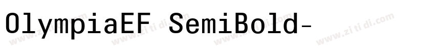 OlympiaEF SemiBold字体转换 OlympiaEF SemiBold字体转换